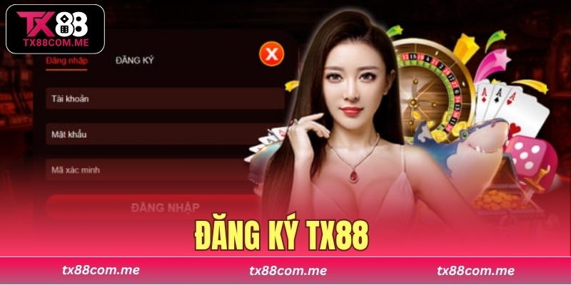 đăng ký TX88